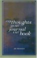 My Thoughts Your Journal Our Book (English and English Edition)